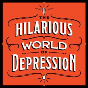Podcast Art for the Hilarious World of Depression